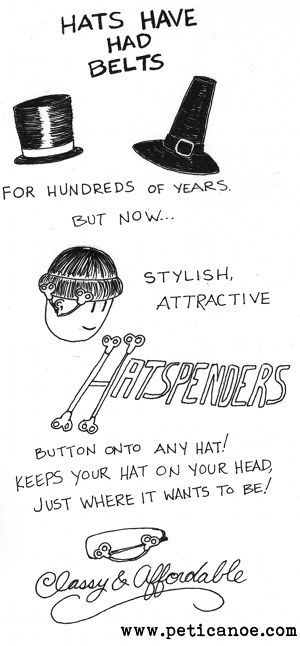 order now and we'll throw in our 300-page 'a history of hat accoutrements: the feather to the hatspenders' absolutely free!