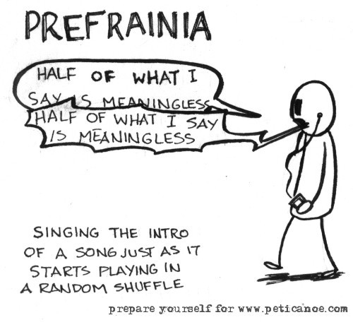 Neologism Thursday – Prefrainia